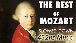 The Best Of Mozart  Slowed Down  432Hz  45 Hours [upl. by Nednyl]