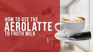 How To Use the AeroLatte To Froth Milk [upl. by Lobell]