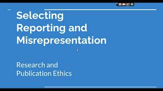 Selective Reporting and Misrepresentation of data Research and Publication ethics Phd coursework [upl. by Nafets555]